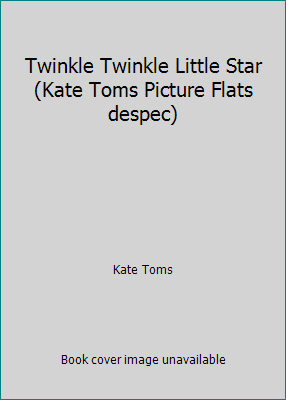 Twinkle Twinkle Little Star (Kate Toms Picture ... 1782353100 Book Cover