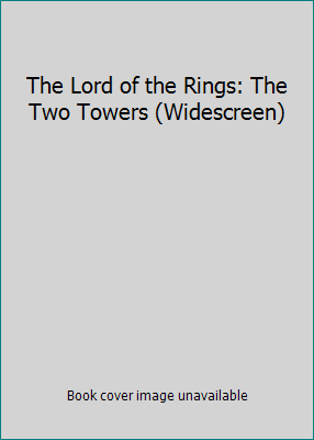 The Lord of the Rings: The Two Towers (Widescreen) B00009N82G Book Cover