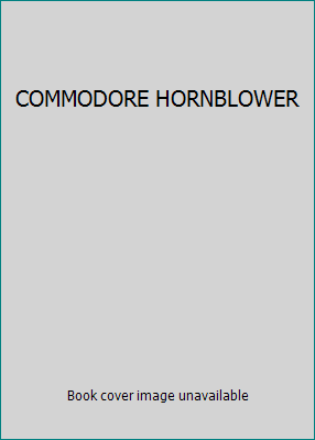 COMMODORE HORNBLOWER B001KKMBWY Book Cover