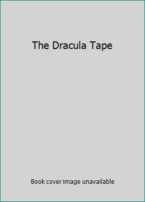 The Dracula Tape 0446788694 Book Cover