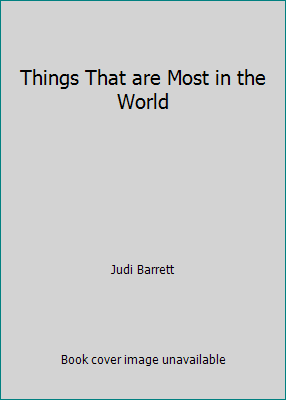 Things That are Most in the World 0439074444 Book Cover