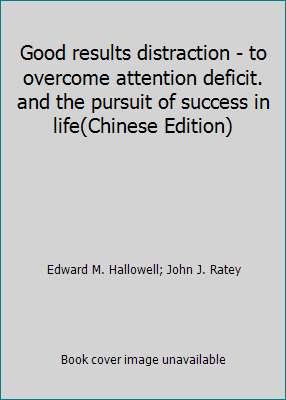 Good results distraction - to overcome attentio... 9573259311 Book Cover