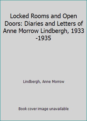 Locked Rooms and Open Doors: Diaries and Letter... [Large Print] 081616231X Book Cover