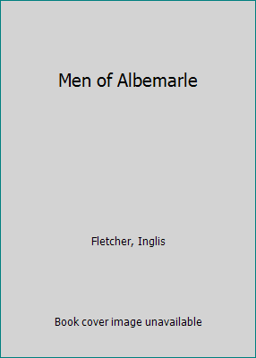 Men of Albemarle B0007F3VD6 Book Cover