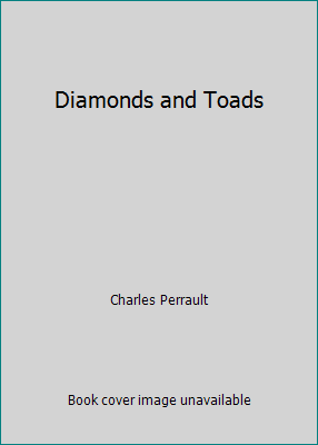 Diamonds and Toads 1508612854 Book Cover