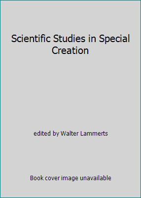 Scientific Studies in Special Creation B000UO7G30 Book Cover