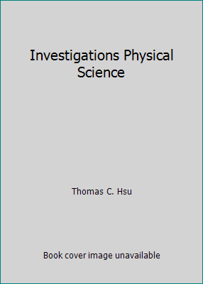 Investigations Physical Science 1588924998 Book Cover