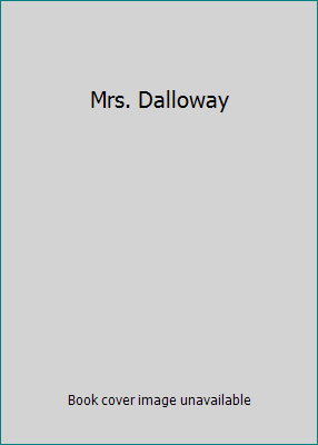 Mrs. Dalloway B001OA9AUG Book Cover