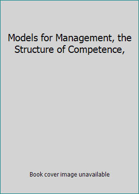 Models for Management, the Structure of Compete... 9144179316 Book Cover