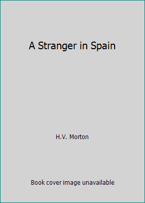 A Stranger in Spain B00ZLWTDAK Book Cover