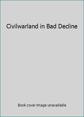 Civilwarland in Bad Decline 0099595818 Book Cover