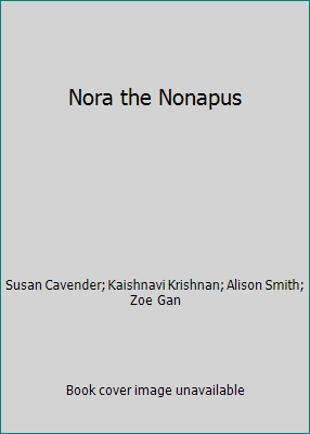 Nora the Nonapus 0439718988 Book Cover