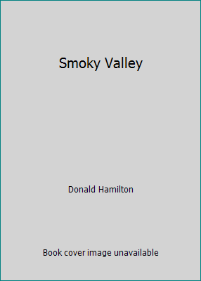 Smoky Valley B000KSCRN0 Book Cover