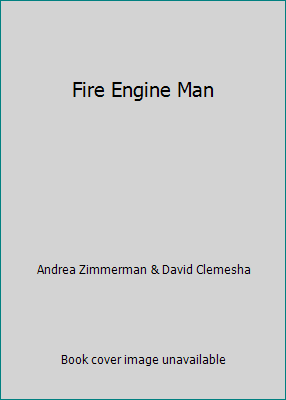 Fire Engine Man 054580549X Book Cover