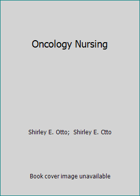 Oncology Nursing 0801658756 Book Cover