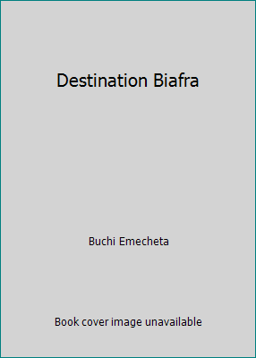 Destination Biafra 0006166970 Book Cover