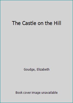 The Castle on the Hill [Large Print] 0854562613 Book Cover