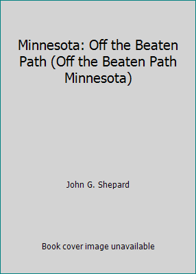Minnesota: Off the Beaten Path (Off the Beaten ... 087106619X Book Cover