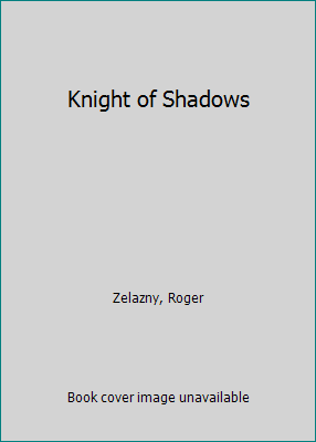Knight of Shadows B01M585MAF Book Cover