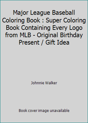 Major League Baseball Coloring Book: 32 Illustrations (MLB Team