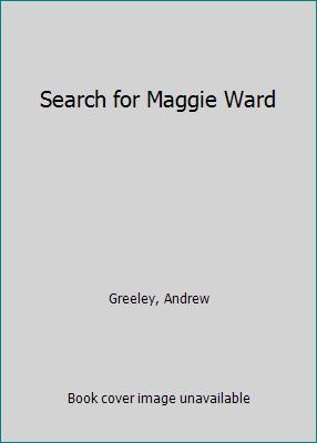 Search for Maggie Ward B001U0Z23E Book Cover