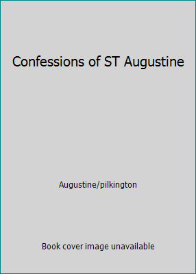 Confessions of ST Augustine 1111878218 Book Cover