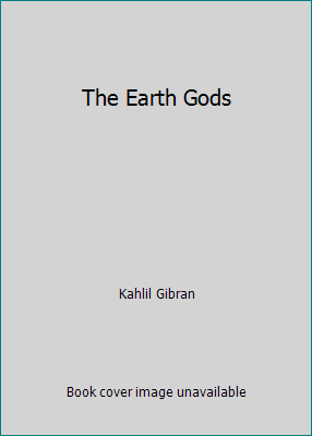 The Earth Gods B000SHM3EG Book Cover