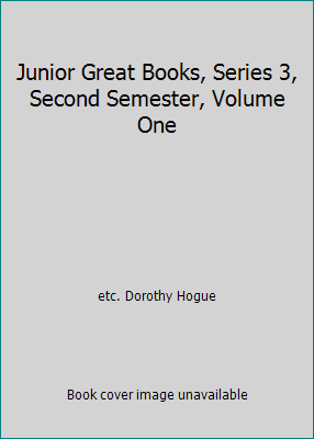Junior Great Books, Series 3, Second Semester, ... B005C2064G Book Cover
