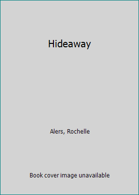 Hideaway 1583141790 Book Cover