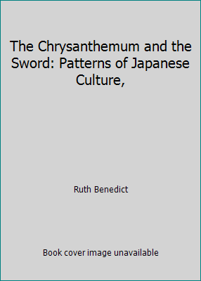 The Chrysanthemum and the Sword: Patterns of Ja... 0395074045 Book Cover