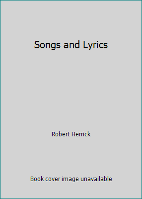 Songs and Lyrics B006SQ5R2G Book Cover