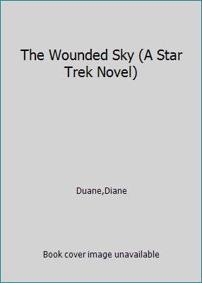 The Wounded Sky (A Star Trek Novel) B0027XNVS6 Book Cover