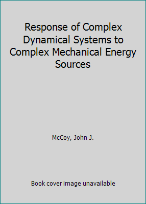 Response of Complex Dynamical Systems to Comple... 3319142585 Book Cover