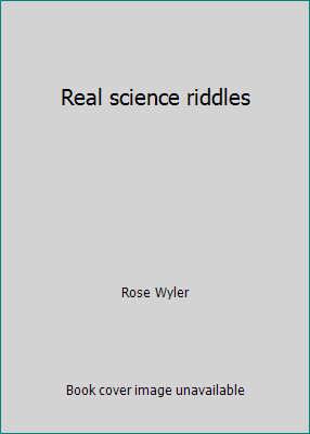 Real Science Riddles 0803863209 Book Cover