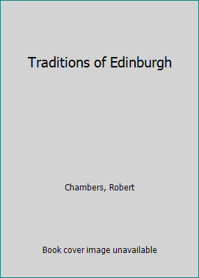 Traditions of Edinburgh 0550735208 Book Cover