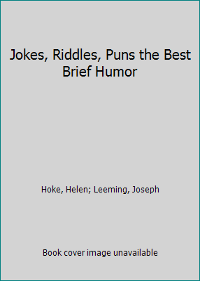 Jokes, Riddles, Puns the Best Brief Humor B000VNCCEI Book Cover