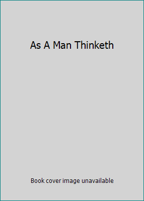 As A Man Thinketh B01BI4V8FC Book Cover
