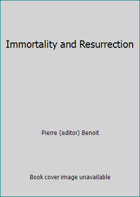 Immortality and Resurrection 0070734704 Book Cover