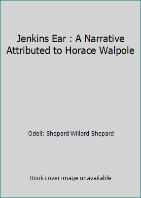 Jenkins Ear : A Narrative Attributed to Horace ... B00BNVFQKO Book Cover