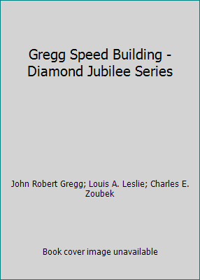 Gregg Speed Building - Diamond Jubilee Series B0007E002W Book Cover