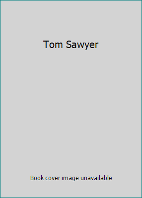 Tom Sawyer B000FP8BRO Book Cover