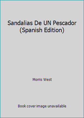 Sandalias De UN Pescador (Spanish Edition) [Spanish] 9501501159 Book Cover