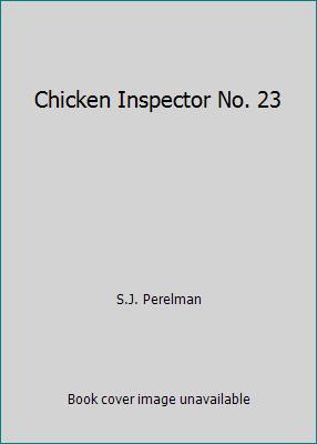 Chicken Inspector No. 23 B001CXR67E Book Cover