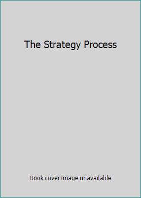 The Strategy Process 0138538131 Book Cover