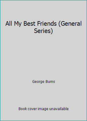 All My Best Friends (General Series) [Large Print] 0816150176 Book Cover