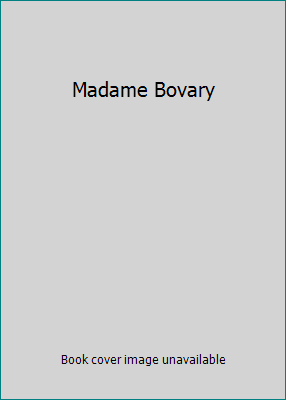 Madame Bovary B000FAPNEI Book Cover
