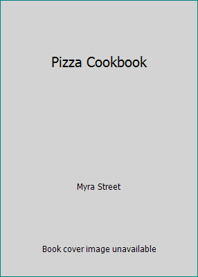 Pizza Cookbook 1861609248 Book Cover