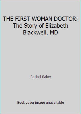 THE FIRST WOMAN DOCTOR: The Story of Elizabeth ... B01MSC04EB Book Cover