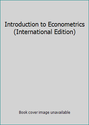 Introduction to Econometrics (International Edi... 0321442539 Book Cover