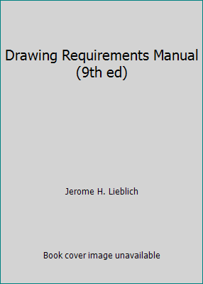 Drawing Requirements Manual (9th ed) 1570530335 Book Cover